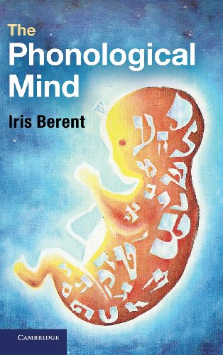 The Phonological Mind 1st Edition Iris Berent