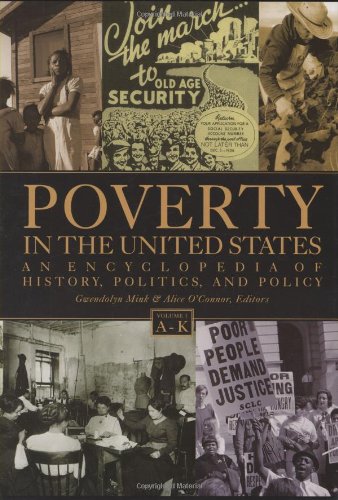 Poverty In The United States 2 Volumes An Encyclopedia Of History Politics And Policy Gwendolyn Mink