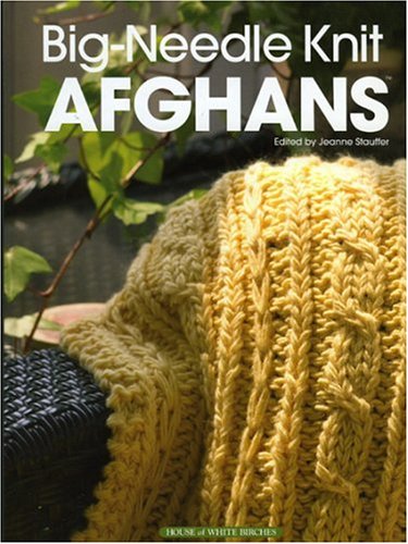 Bigneedle Knit Afghans Third Printing Jeanne Stauffer