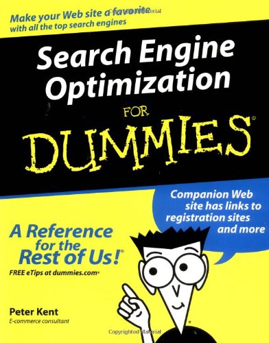 Search Engine Optimization For Dummies Peter Kent