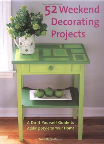 52 Weekend Decorating Projects A Guide To Adding Personal Style To Your Home Editors Of Womans Day