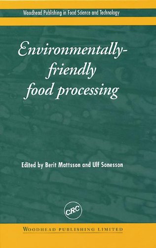 Environmentally Friendly Food Processing 1st Edition Berit Mattson