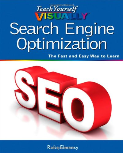 Teach Yourself Visually Search Engine Optimization 1st Edition Rafiq Elmansy