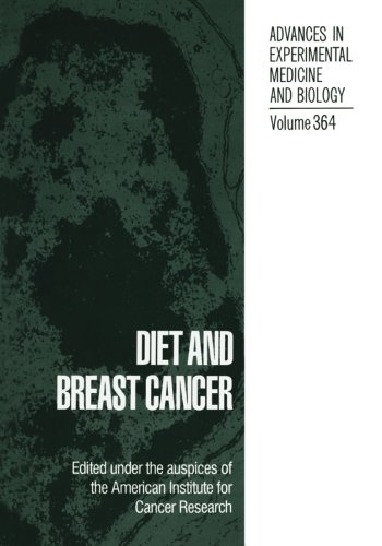 Diet And Breast Cancer Softcover Reprint Of The Original 1st Ed 1994 American Institute For Cancer Research