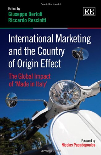 International Marketing And The Country Of Origin Effect The Global Impact Of Made In Italy Giuseppe Bertoli