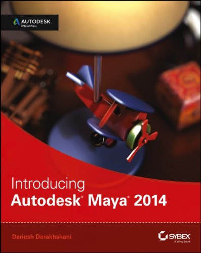 Introducing Autodesk Maya 2014 Autodesk Official Press 1st Edition Dariush Derakhshani