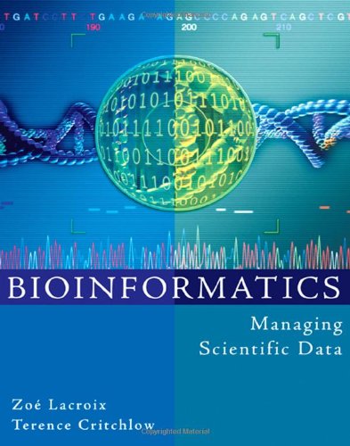 Bioinformatics Managing Scientific Data 1st Edition Zo Lacroix