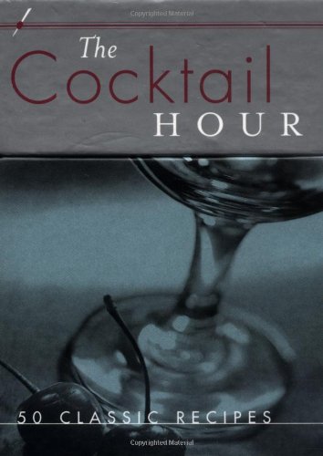 The Cocktail Hour 50 Classic Recipes Babs Harrison