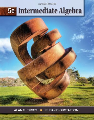 Intermediate Algebra 5th Edition Alan S Tussy R David Gustafson