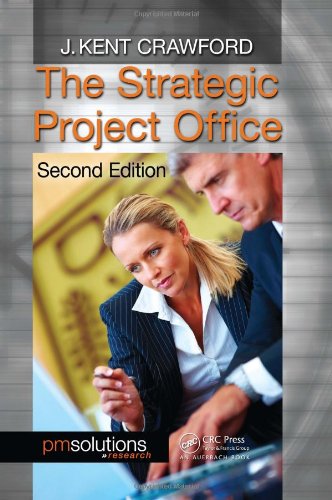 The Strategic Project Office Second Edition 2nd Edition J Kent Crawford