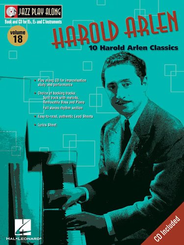 Harold Arlen Jazz Playalong Volume 18 Harold Arlen