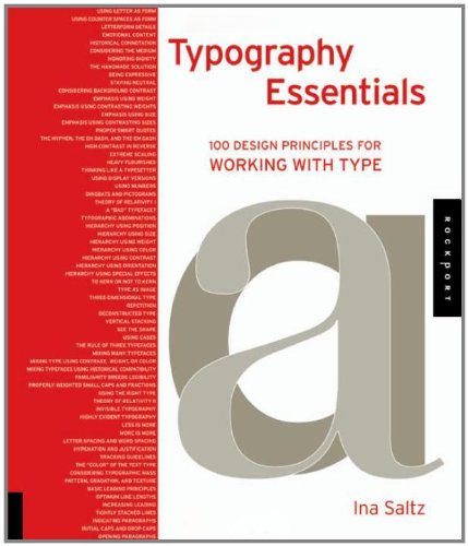 Typography Essentials 100 Design Principles For Working With Type Ina Saltz