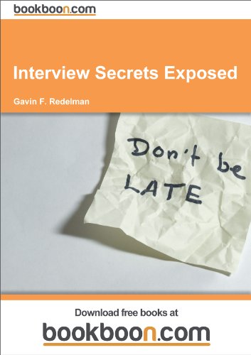 Interview Secrets Exposed 1st Edition Gavin F Redelman