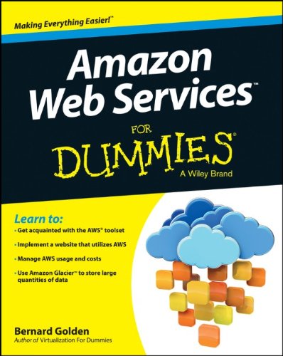 Amazon Web Services For Dummies 1st Edition Bernard Golden