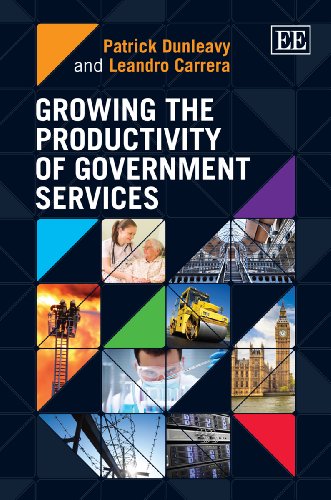 Growing The Productivity Of Government Services Patrick Dunleavy