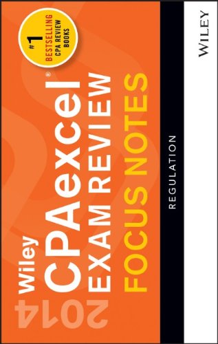 Wiley Cpaexcel Exam Review 2014 Focus Notes Regulation 9th Edition Wiley