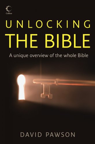 Unlocking The Bible David Pawson
