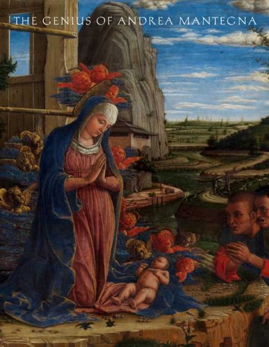 The Genius Of Andrea Mantegna Keith Christiansen