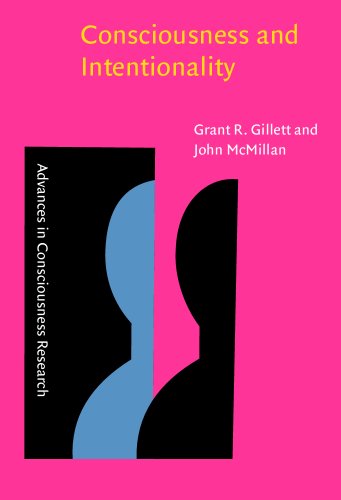 Consciousness And Intentionality Prof Dr Grant R Gillett Ass Prof John Mcmillan