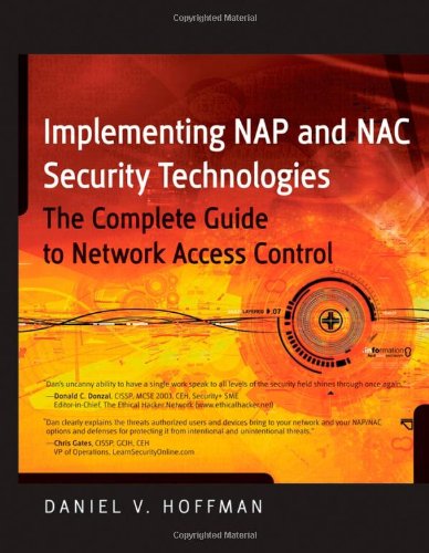 Implementing Nap And Nac Security Technologies The Complete Guide To Network Access Control 1st Edition Daniel V Hoffman