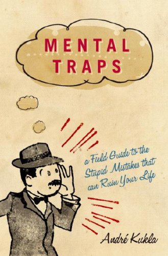 Mental Traps Andre Kukla