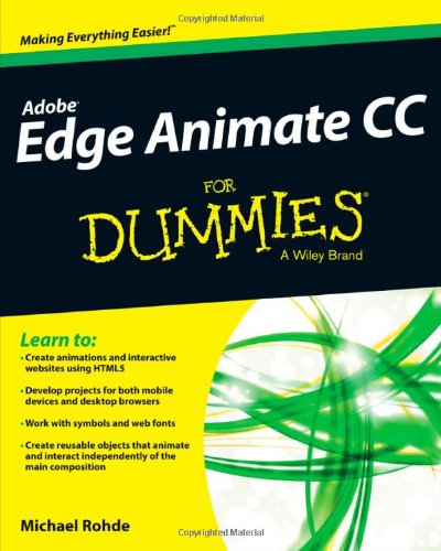 Adobe Edge Animate Cc For Dummies 1st Edition Michael Rohde