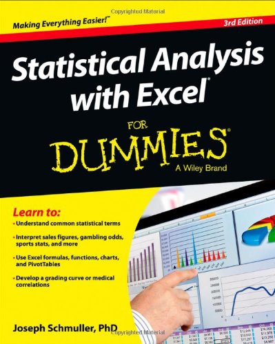 Statistical Analysis With Excel For Dummies 3rd Edition Joseph Schmuller