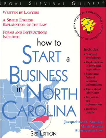 How To Start A Business In North Carolina 3rd Edition Jacqueline D Stanley