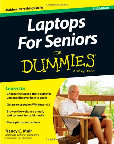 Laptops For Seniors For Dummies 3rd Edition Nancy C Muir