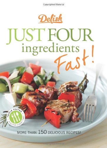 Delish Just Four Ingredients Fast Spi Delish