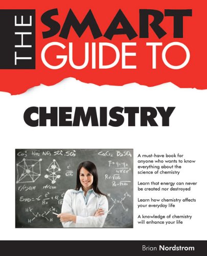 The Smart Guide To Chemistry Brian Nordstrom