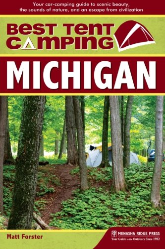 Best Tent Camping Michigan Matt Forster