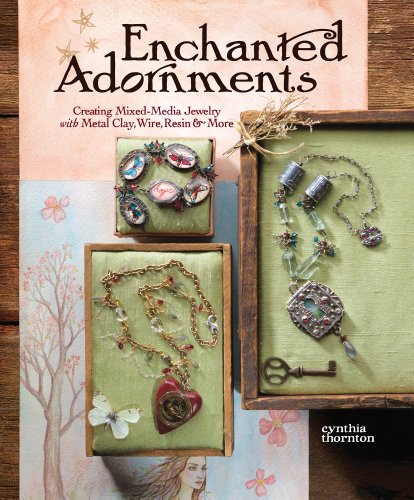 Enchanted Adornments Cynthia Thornton