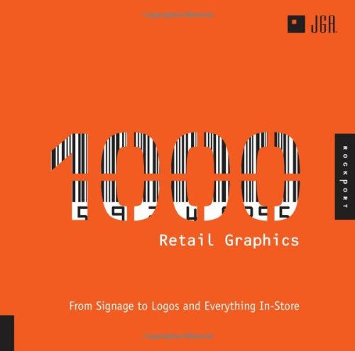 1000 Retail Graphics From Signage To Logos And Everything For Instore Jga