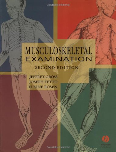 Musculoskeletal Examination 2nd Edition Jeffrey Gross Joseph Fetto