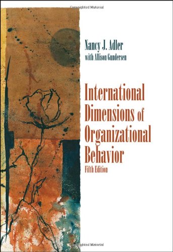International Dimensions Of Organizational Behavior 5th Edition Nancy J Adler