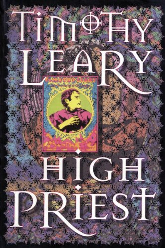 High Priest 2nd Timothy Leary