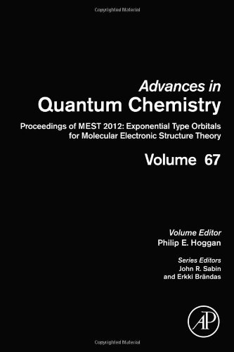 Proceedings Of Mest 2012 Exponential Type Orbitals For Molecular Electronic Structure Theory 1st Edition Philip E Hoggan Eds