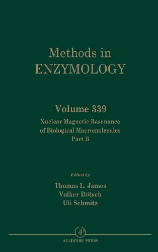 Nuclear Magnetic Resonance Of Biological Macromolecules Part B 1st Edition Thomas L James