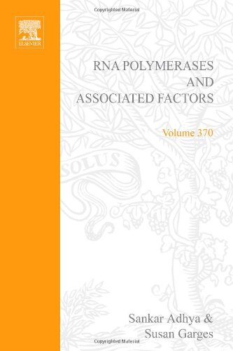 Rna Polymerases And Associated Factors Part C 1st Edition Sankar Adhya And Susan Garges Eds