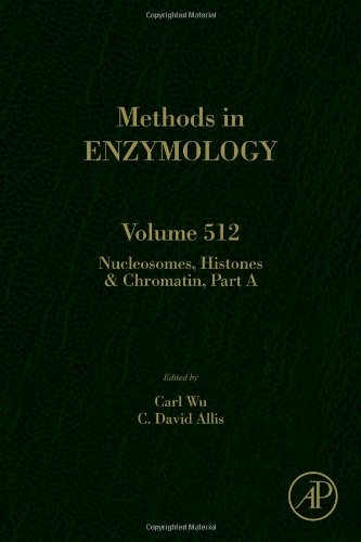 Nucleosomes Histones Chromatin Part A 1st Edition Carl Wu And C David Allis Eds