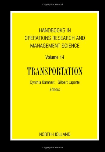 Transportation 1st Edition Cynthia Barnhart And Gilbert Laporte Eds