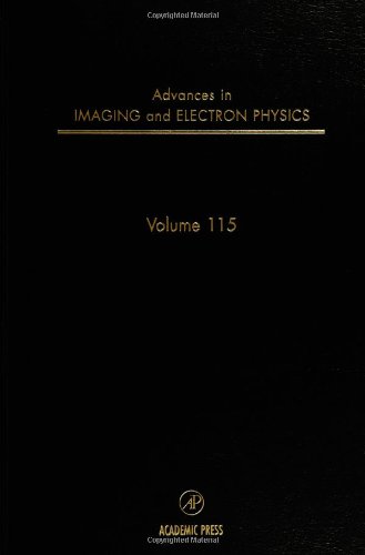 Advances In Imaging And Electron Physics 115 1st Edition Peter W Hawkes Eds