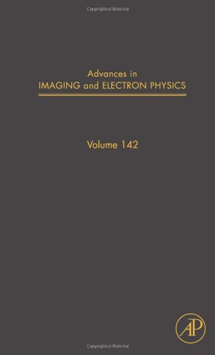 Advances In Imaging And Electron Physics 142 1st Edition Peter Hawkes Eds