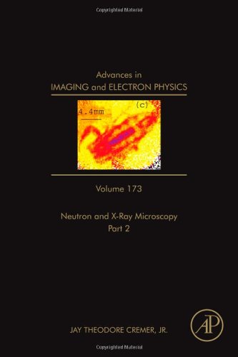 Advances In Imaging And Electron Physics 173 1st Edition Jay Theodore Cremer Eds