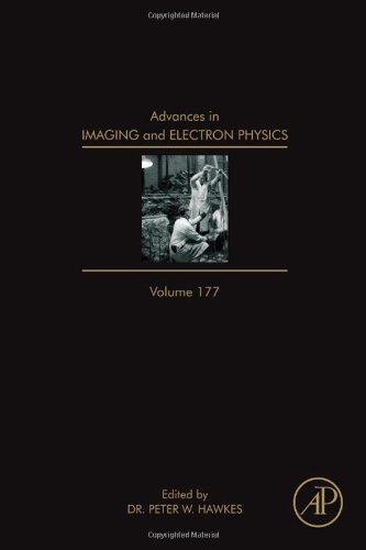 Advances In Imaging And Electron Physics 177 1st Edition Peter W Hawkes Eds