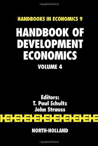 Handbook Of Development Economics 4 1st Edition T Paul Schultz And John A Strauss Eds