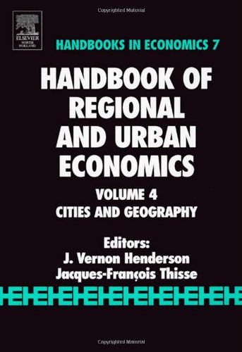 Cities And Geography 1st Edition J Vernon Henderson And Jacquesfranois Thisse Eds