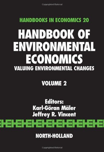Valuing Environmental Changes 1st Edition Karlgran Mler And Jeffrey R Vincent Eds