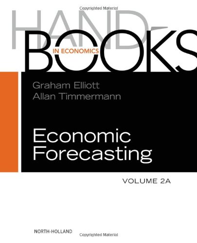 Handbook Of Economic Forecasting 2 1st Edition Graham Elliott And Allan Timmermann Eds
